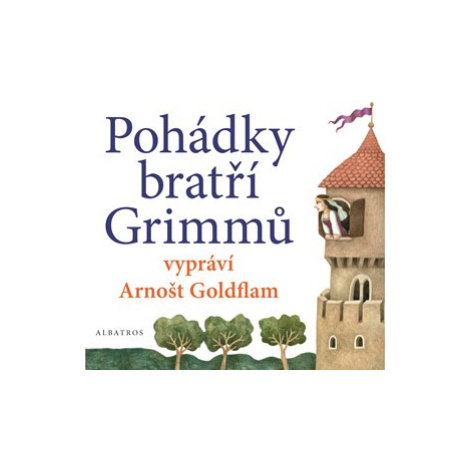 Pohádky bratří Grimmů vypráví Arnošt Goldflam (audiokniha pro děti) | bratři Grimmové, Radek Mal ALBATROS