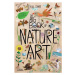 The Big Book of Nature Art - Yuval Zommer - kniha z kategorie Úkoly pro děti