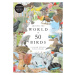 Around the World in 50 Birds - Mike Unwin, Ryuto Miyake (ilustrátor) - puzzle z kategorie Zvířat