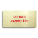 Accept Piktogram "OFFICES - KANCELÁŘE" (160 × 80 mm) (zlatá tabulka - barevný tisk bez rámečku)