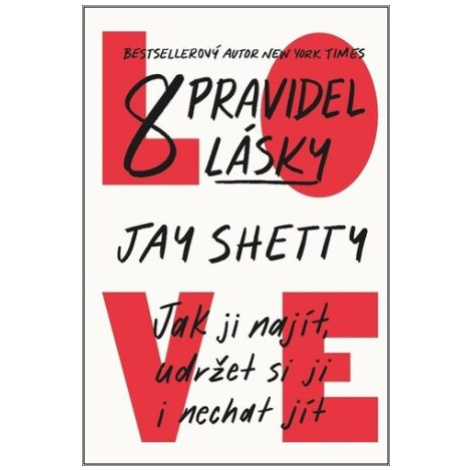 8 pravidel lásky - Jay Shetty Fortuna Libri