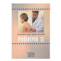 Pediatrie II (1) - Vladimír Volf, Hana Volfová