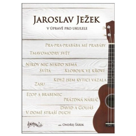 Jaroslav Ježek v úpravě pro ukulele - Ondřej Šárek Notovna.cz