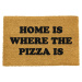 Rohožka z přírodního kokosového vlákna Artsy Doormats Home Is Where the Pizza Is, 40 x 60 cm