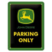 Plechová cedule John Deere Parking Only, 15 × 20 cm