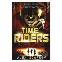 Time Riders: The Doomsday Code - Alex Scarrow - kniha z kategorie Sci-fi, fantasy a komiksy