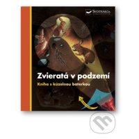 Kniha s kúzelnou baterkou: Zvieratá v podzemí - kniha z kategorie Naučné knihy