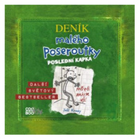 Deník malého poseroutky 3: Poslední kapka - Jeff Kinney - audiokniha