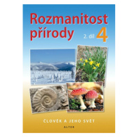 Rozmanitost přírody 4/2 – Přírodověda pro 4. ročník - Aleš Novotný, Jaroslav Obermajer