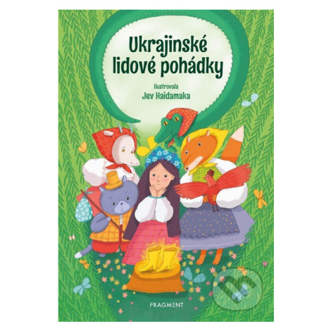 Ukrajinské lidové pohádky - Kolektiv, Yev Haidamaka (ilustrátor) - kniha z kategorie Rozprávky