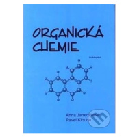 Organická chemie - Anna Janeczková, Pavel Klouda - kniha z kategorie Chemie