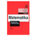 Matematika pro nižší ročníky víceletých gymnázií - Podobnost a funkce úhlu (kvarta)