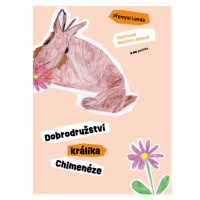 Dobrodružství králíka Chimenéze