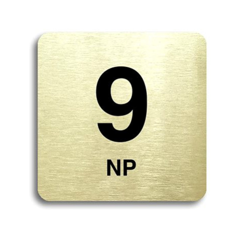 Accept Piktogram "9 NP" (80 × 80 mm) (zlatá tabulka - černý tisk bez rámečku)