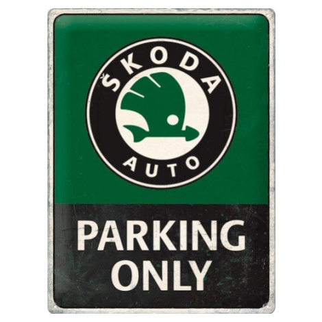 Plechová cedule Škoda Auto - Parking Only, (30 x 40 cm) POSTERSHOP
