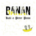 Kali, Peter Pann: Banan - CD