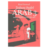Jednou budeš Arab 3 - Dětství na Blízkém východě (1985-1987) - Riad Sattouf