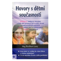 Hovory s dětmi současnosti