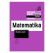 Matematika pro nižší ročníky víceletých gymnázií - Úměrnosti Prometheus nakladatelství