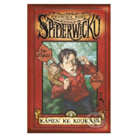 Kronika rodu Spiderwicků 2 (Kámen ke koukání) - Tony DiTerlizzi, Holly Black - kniha z kategorie