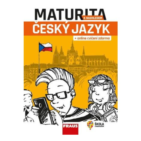 Maturita s nadhledem český jazyk - Hybridní učebnice Fraus