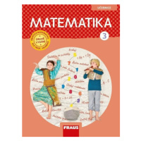 Matematika 3 pro ZŠ - učebnice - Milan Hejný, Darina Jirotková, Jana Slezáková-Kratochvílová, Ji