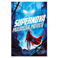 Supernova - Marissa Meyer - kniha z kategorie Beletrie pro děti