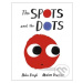 The Spots and the Dots - Helen Baugh, Marion Deuchars (ilustrácie) - kniha z kategorie Pohádky