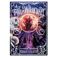 A Tale of Witchcraft - Chris Colfer - kniha z kategorie Beletrie pro děti