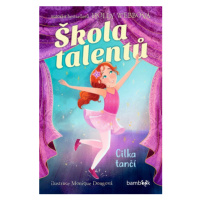 Škola talentů – Cilka tančí - Holly Webová