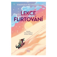 Lekce flirtování | Hana Netušilová, Kristýna Vítková, Hannah Reynoldsová, Barbora Srp Žižková