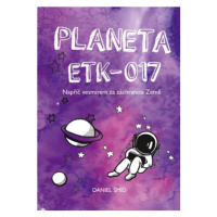 Planeta ETK-017 | Minka Dočkalová, Daniel Šmíd