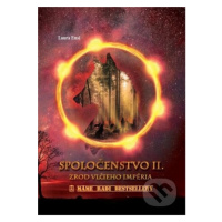 Spoločenstvo II. - Zrod vlčieho impéria - Laura Ensi - kniha z kategorie Fantasy