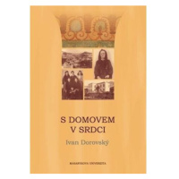 S domovem v srdci