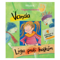 Vanda - Liga proti holkám - Dagmar Geislerová