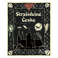 Strašidelné Česko - Nikola Staňková - kniha z kategorie Naučné knihy