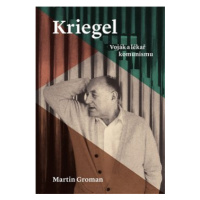 Kriegel - Martin Groman