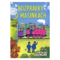 Rozprávky o mašinkách - kniha z kategorie Pohádky