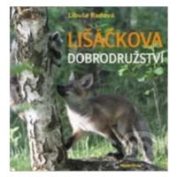 Lišáčkova dobrodružství - Libuše Radová - kniha z kategorie Beletrie pro děti