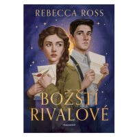 Božští rivalové | Rebecca Ross, Tereza Kupková