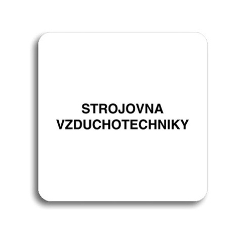 Accept Piktogram "strojovna vzduchotechniky II" (80 × 80 mm) (bílá tabulka - černý tisk bez ráme