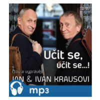 Učit se, učit se…! - Kraus Jan, Kraus Ivan: Kraus