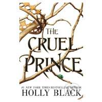 The Cruel Prince - Holly Black - kniha z kategorie Beletrie pro děti