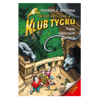 Klub Tygrů - Palác stříbrných panterů | Thomas Brezina, Dagmar Steidlová