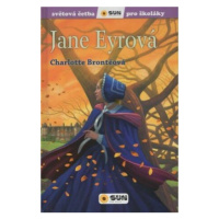 Jane Eyrová (Světová četba pro školáky) - Charlotte Brontë, José María Rueda