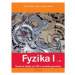 Fyzika I - 1. díl - Látka a těleso, veličiny a jejích měření - Robert Weinlich, Jarmila Davidová