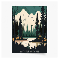 Plakát, Les: Get lost with me, 60x80