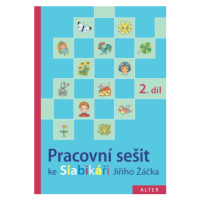 Pracovní sešit ke Slabikáři, 2. díl - Hana Staudková