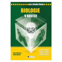 Biologie v kostce pro SŠ | Pavel Kantorek, Hana Hančová, Marie Vlková, Petr Ptáček