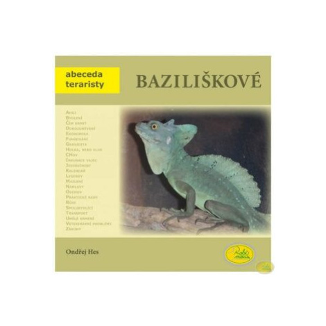 Baziliškové - Ondřej Hes Robimaus